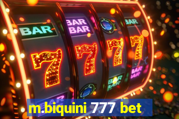 m.biquini 777 bet